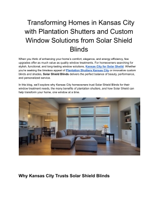 Transforming Homes in Kansas City with Plantation Shutters and Custom Window Solutions from Solar Shield Blinds (1)