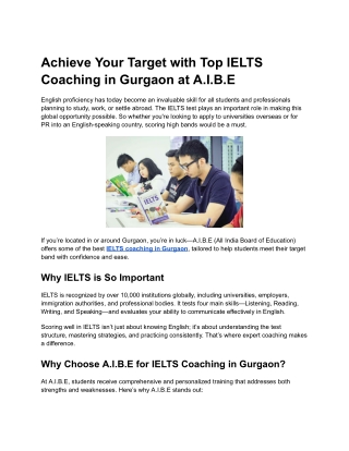 Achieve Your Target with Top IELTS Coaching in Gurgaon at A