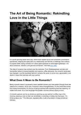 The Art of Being Romantic: Rekindling Love in the Little Things
