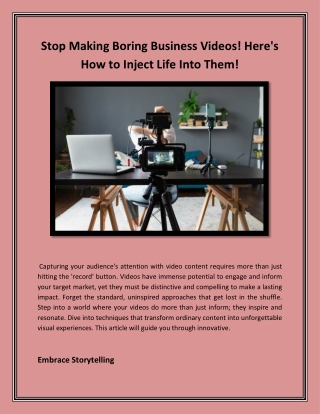 Stop Making Boring Business Videos! Here's How to Inject Life Into Them!