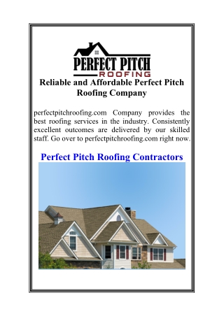 Reliable and Affordable Perfect Pitch Roofing Company