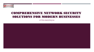 Comprehensive Network Security Solutions for Modern Businesses