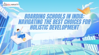 boarding schools in india navigating the best