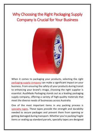Why Choosing the Right Packaging Supply Company is Crucial for Your Business