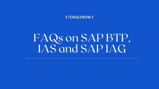 faqs on sap btp ias and sap iag