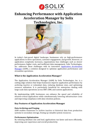 Enhancing Performance with Application Acceleration Manager by Solix Technologies, Inc