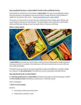 how long should you stay in a caloric deficit