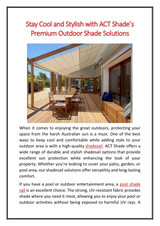 Stay Cool and Stylish with ACT Shade’s Premium Outdoor Shade Solutions