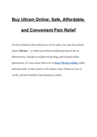 Buy Ultram Online_ Safe, Affordable, and Convenient Pain Relief
