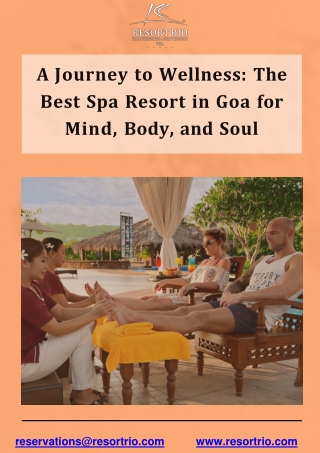 A Journey to Wellness The Best Spa Resort in Goa for Mind, Body, and Soul