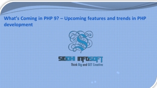 What’s Coming in PHP 9 – Upcoming features and trends in PHP development