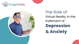 Role of VR in the Treatment of Depression and Anxiety