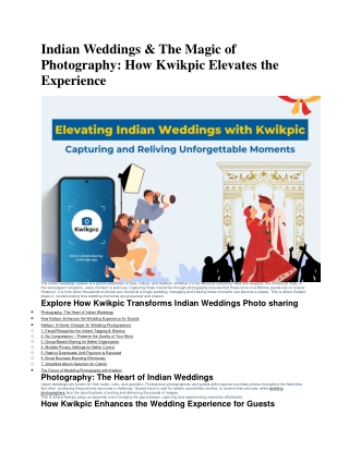 Indian Weddings & The Magic of Photography How Kwikpic Elevates the Experience
