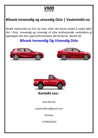 Bilvask innvendig og utvendig Oslo | Vaskminbil.no
