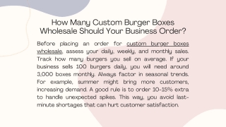 How Many Custom Burger Boxes Wholesale Should Your Business Order
