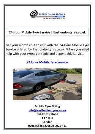 24 Hour Mobile Tyre Service Eastlondontyres.co.uk