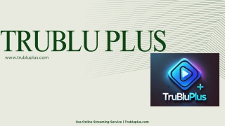www trubluplus com trublu plus