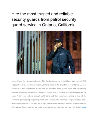 Hire the most trusted and reliable security guards from patrol security guard service in Ontario, California