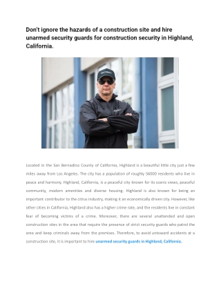 Don’t ignore the hazards of a construction site and hire unarmed security guards for construction security in Highland,