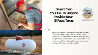 Desert Cielo – Your Go-To Propane Provider Near El Paso, Texas