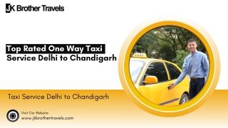 Top Rated One Way Taxi Service Delhi to Chandigarh