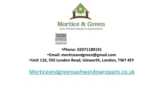 phone 02071189191 email morticeandgreen@gmail