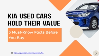 Kia Used Cars Hold Their Value – 5 Must-Know Facts Before You Buy