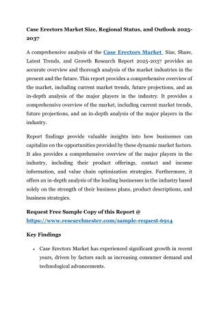 case erectors market size regional status