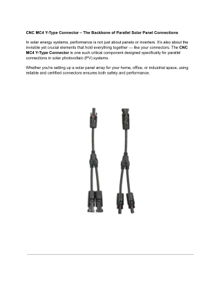 cnc mc4 y type connector the backbone of parallel