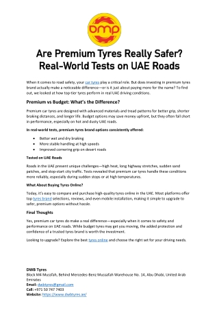 Are Premium Tyres Really Safer Real-World Tests on UAE Roads