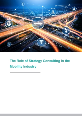 The Role of Strategy Consulting in the Mobility Industry