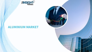 Aluminium Market Forecasts by 2031