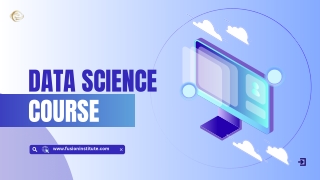 Unlock Your Future in Data Science with Fusion Software Institute, Pune