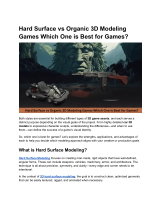 Hard Surface vs. Organic 3D Modeling Which One is Best for Games_