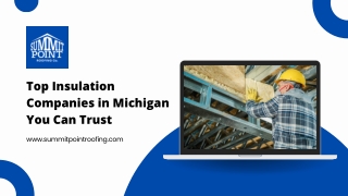Top Insulation Companies in Michigan You Can Trust