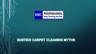 Busted! Carpet Cleaning Myths