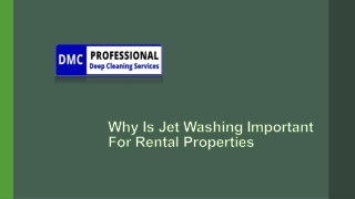 Why Is Jet Washing Important For Rental Properties