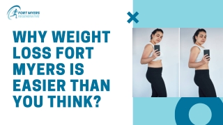 Why Weight Loss Fort Myers Is Easier Than You Think