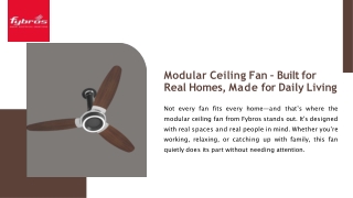 Modular Ceiling Fan – Built for Real Homes, Made for Daily Living