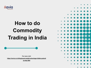 How to do Commodity Trading in India