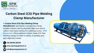 Carbon Steel (CS) Pipe Welding Clamp Manufacturer in India