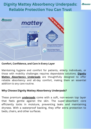 Dignity Mattey Absorbency Underpads: Reliable Protection You Can Trust
