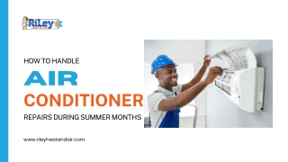 How to Handle Air Conditioning Repairs During the Summer Months