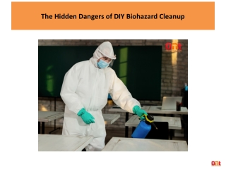 The Hidden Dangers of DIY Biohazard Cleanup