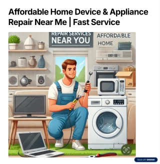 Affordable-Home-Device-and-Appliance-Repair-Near-Me-or-Fast-Service