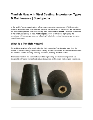 Tundish Nozzle in Steel Casting_ Importance, Types & Maintenance _ Steelopedia