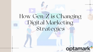 How Gen-Z is Changing Digital Marketing Strategies