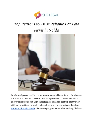 Top Reasons to Trust Reliable IPR Law Firms in Noida