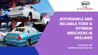 Affordable and Reliable Ford & Hyundai Wreckers in Adelaide
