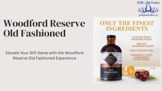 Woodford Reserve Old Fashioned